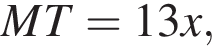 MT=13x,