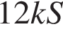 12kS