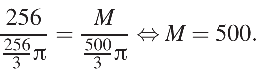  дробь: чис­ли­тель: 256, зна­ме­на­тель: дробь: чис­ли­тель: 256, зна­ме­на­тель: 3 конец дроби Пи конец дроби = дробь: чис­ли­тель: M, зна­ме­на­тель: дробь: чис­ли­тель: 500, зна­ме­на­тель: 3 конец дроби Пи конец дроби рав­но­силь­но M=500. 