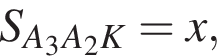 S_A_3A_2K=x,