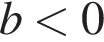 b мень­ше 0