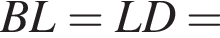 BL=LD=