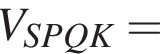 V_SPQK =
