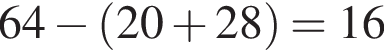 64 минус левая круг­лая скоб­ка 20 плюс 28 пра­вая круг­лая скоб­ка = 16