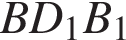 BD_1B_1