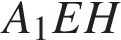 A_1EH