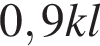 0,9kl