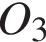 O_3
