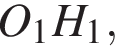 O_1H_1,