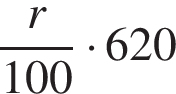  дробь: чис­ли­тель: r, зна­ме­на­тель: 100 конец дроби умно­жить на 620 