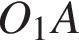 O_1A