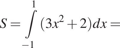 S= принадлежит t пределы: от минус 1 до 1, левая круглая скобка 3x в квадрате плюс 2 правая круглая скобка dx=