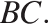 BC.
