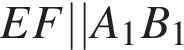 EF||A_1B_1
