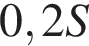 0,2S