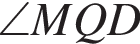 \angle MQD