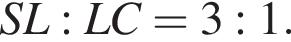 SL:LC=3:1.