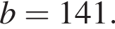 b=141.