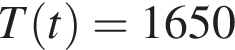T левая круг­лая скоб­ка t пра­вая круг­лая скоб­ка =1650