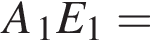 A_1E_1=