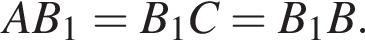 AB_1=B_1C=B_1B.