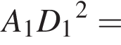 A_1D_1 в квад­ра­те =