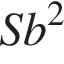 Sb в квад­ра­те 