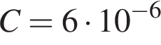C=6 умно­жить на 10 в сте­пе­ни левая круг­лая скоб­ка минус 6 пра­вая круг­лая скоб­ка 