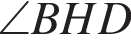 \angle BHD
