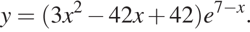 y= левая круглая скобка 3x в квадрате минус 42x плюс 42 правая круглая скобка e в степени левая круглая скобка 7 минус x правая круглая скобка .