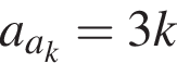 a_a_k=3k