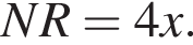 NR=4x.