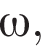 \omega ,