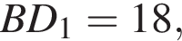 BD_1=18,
