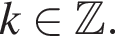 k при­над­ле­жит Z .