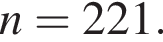 n=221.