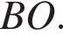 BO.