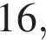 16,
