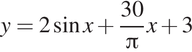 y=2 синус x плюс дробь: чис­ли­тель: 30, зна­ме­на­тель: Пи конец дроби x плюс 3 