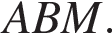 ABM.