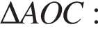 \Delta AOC: