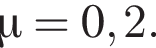 \mu =0,2.