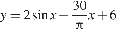 y=2 синус x минус дробь: чис­ли­тель: 30, зна­ме­на­тель: Пи конец дроби x плюс 6 